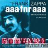 Frank Zappa - The Frank Zappa AAAFNRAAA Birthday Bundle