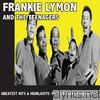 Frankie Lymon & The Teenagers - Greatest Hits & Highlights: Why Do Fools Fall In Love