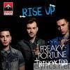Freaky Fortune - Rise Up - Single