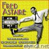 Fred Astaire - At the Movies, Vol. 3