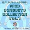 Fred Bongusto - Italian Classics: Fred Bongusto, Vol. 1