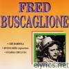 Fred Buscaglione - Fred Buscaglione