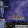 Fred Eaglesmith - 50 Odd Dollars