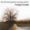 Freddy Fender - The All Time Greatest Country Artists, Vol. 7
