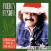 Freddy Fender - Christmas Time In the Valley