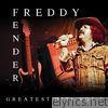 Freddy Fender - Greatest Hits, Vol. 1