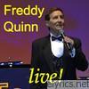 Freddy Quinn - Freddy Quinn In Concert - Die schönsten Lieder aus seinen Gala-Konzerten (1999-2005), Teil 1