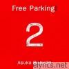 Free Parking! - Asuka Re(build)