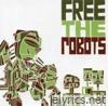 Free the Robots - EP