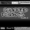 Freestyle Kingz - Chopped Flows, Vol. 2 (Slowed & Chopped By DJ Bull)