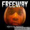 Freeway - Month of Madness, Vol. 10