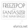 Fantasizer (The Maxi-Single)