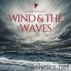 Wind and the Waves (City of Worship 3)