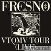 VTQMV TOUR (LIVE)