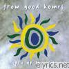 From Good Homes - Open Up the Sky