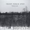 Front Porch Step - Whole Again - EP