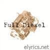 Full Diesel - Full Diesel - EP