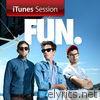 Fun - iTunes Session