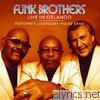 Funk Brothers - Live In Orlando