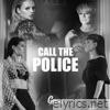 Call the Police (Timmy Rise & Arrow ft. Barrington Lawrence Remix) - Single