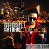 Gabriel Antonio - All Night Long