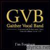 Gaither Vocal Band - I'm Forgiven (Performance Tracks) - EP