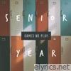Senior Year - EP