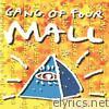 Gang Of Four - Mall