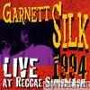 Garnett Silk - Live At Reggae Sunsplash 1994