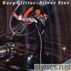 Gary Glitter - Silver Star