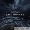 Mad World (20th Anniversary) - Single