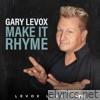 Make It Rhyme (LeVox Live On The Song) - Single