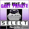 Gary Private - The Best of Gary Private on Select Records - EP