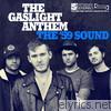 Gaslight Anthem - The '59 Sound