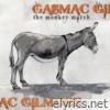 Gasmac Gilmore - The Monkey March EP