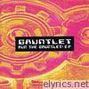 Run the Gauntlet! - EP