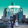 Geeks - Fly - Single