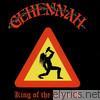 Gehennah - King of the Sidewalk