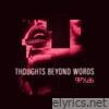 Thoughts Beyond Words