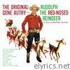 The Original: Gene Autry Sings Rudolph the Red-Nosed Reindeer & Other Christmas Favorites