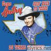 Gene Autry - Goin' Back to Texas: 25 Texas Classics