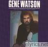 Gene Watson - Little by Little