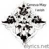 Geneva May - I wish - Single