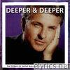 Deeper & Deeper: The Songs of Geoff Bullock III