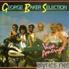 George Baker Selection - Viva America