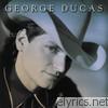 George Ducas - George Ducas
