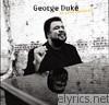 George Duke - Is Love Enough?