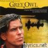 Grey Owl (Original Film Soundtrack)