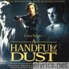 A Handful of Dust (Original Film Soundtrack)
