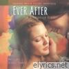 Ever After: A Cinderella Story (Original Motion Picture Soundtrack)
